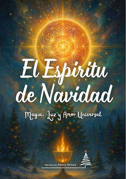 El Espíritu de Navidad: Magia, Luz y Amor Universal (PDF)