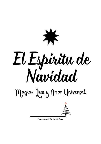 El Espíritu de Navidad: Magia, Luz y Amor Universal (PDF)