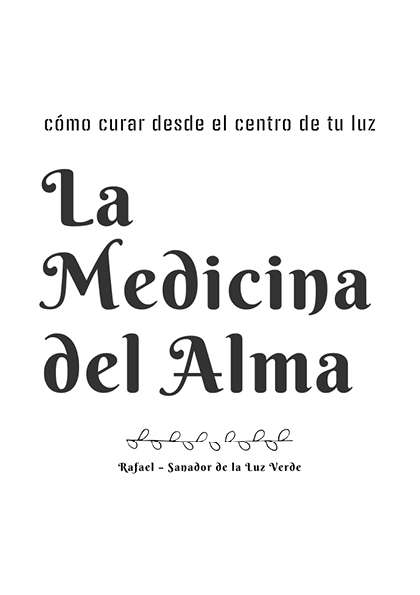 La Medicina del Alma - Cómo curar desde el centro de tu luz (eBook PDF)