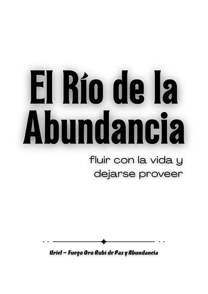El Río de la Abundancia – Fluir con la vida y dejarse proveer (PDF)